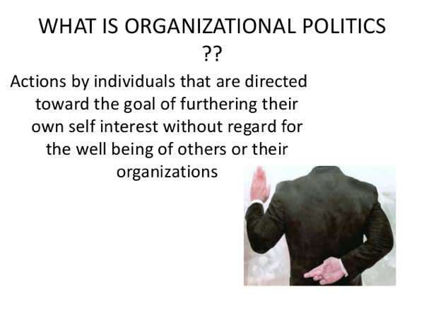 Organizational politics by noman ghalib 2 638